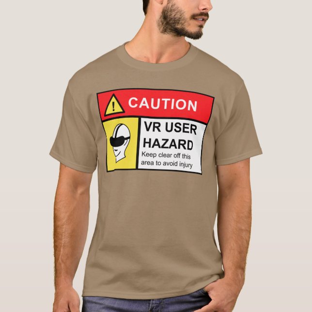 VR-spelare Gamer Hazard Cool Varning Virtuell Verk T Shirt (Framsida)