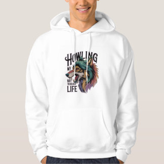 Vrålar Min Väg Genom Livet Varg Tröja Hoodie