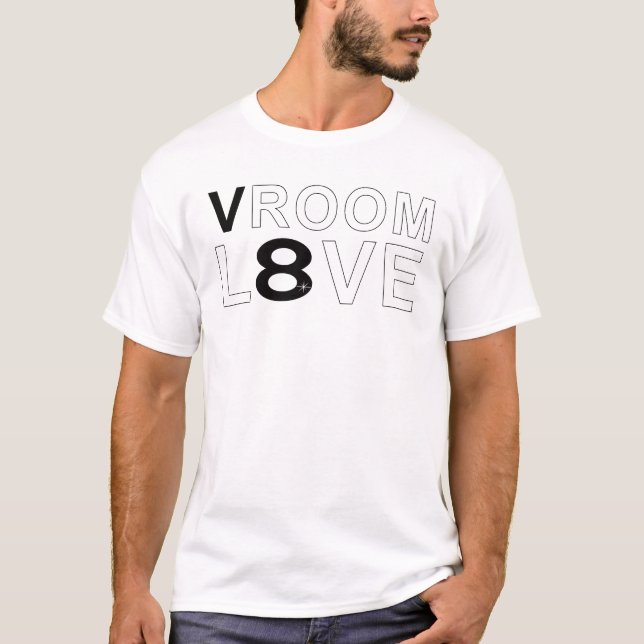  Vroom Love Funny V8 T Shirt (Framsida)
