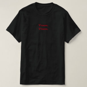 Vroom vroom motorcykel t-shirt