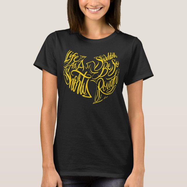 Vu-livet borde inte vara så hårt t shirt (Framsida)