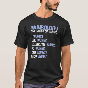 Vumbologi Studie av Wumbo T Shirt