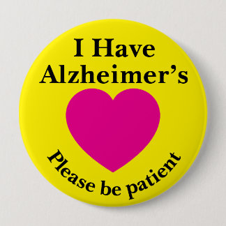 Vuxen 4 tums "Jag har Alzheimers"-knapp Knapp