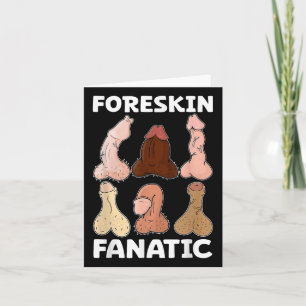 Vuxen av Foreskin Fanatic Funny Girls Resa Gag Kort
