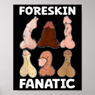 Vuxen av Foreskin Fanatic Funny Girls Resa Gag Poster