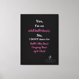 Vuxen Ballet Dancer Shock rosa/White Text Lg. Canvastryck