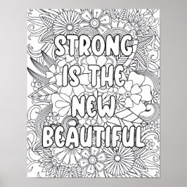 Vuxen Coloring-"Strong is the new..." Motiverande Poster