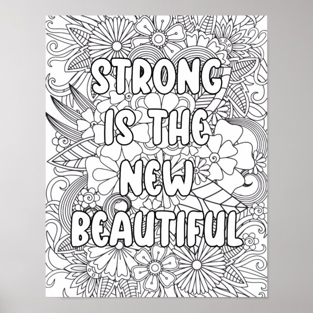 Vuxen Coloring-"Strong is the new..." Motiverande Poster (Framsidan)