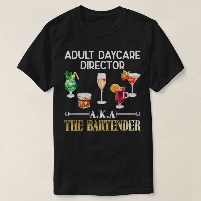 Vuxen Daycare Director Coola Bartender T Shirt (Design framsida)