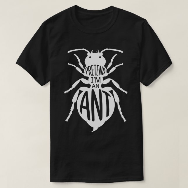 Vuxen Halloween Costumes hävdar att jag är en Ant T Shirt (Design framsida)