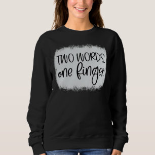 VUXEN HUMOR 2 ORD 1 FINGER T SHIRT