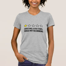 Vuxenliv 0/10 Stjärnor Rolig Grafisk T-Shirt