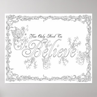 Vuxens färgning Poster "Du måste tro på konst"
