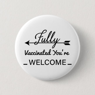 Vuxna Vaccinerade Du är välkommen Pro Vaccina Knapp