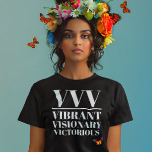 VVV- Vibrant, visionär, viktorig T Shirt