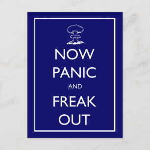 vykort för "nu, Panic och Freak ut"