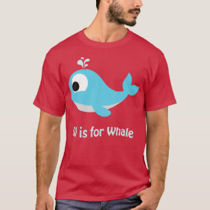 W är för val t shirt