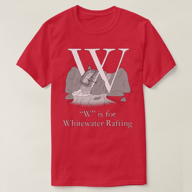 W är för Whitewater Raiting T Shirt (Design framsida)