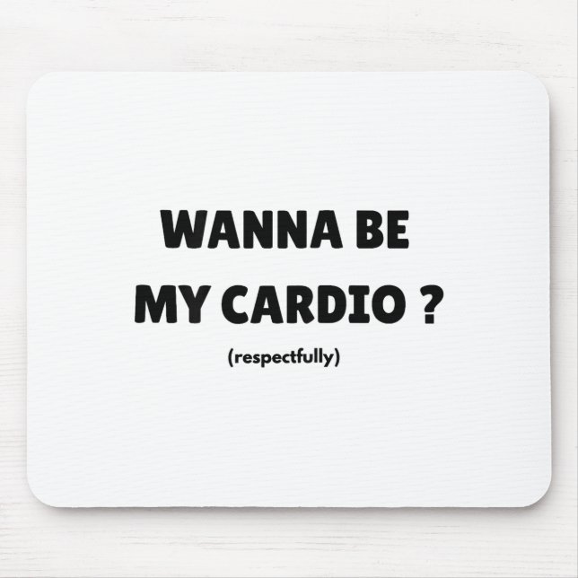 W Be My Daily Cardio Funny Gym Saying (on Back)  Musmatta (Framsidan)
