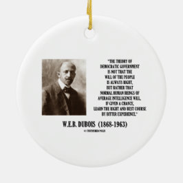W.E.B. Dubois teori av den demokratiska regeringen Julgransprydnad Keramik