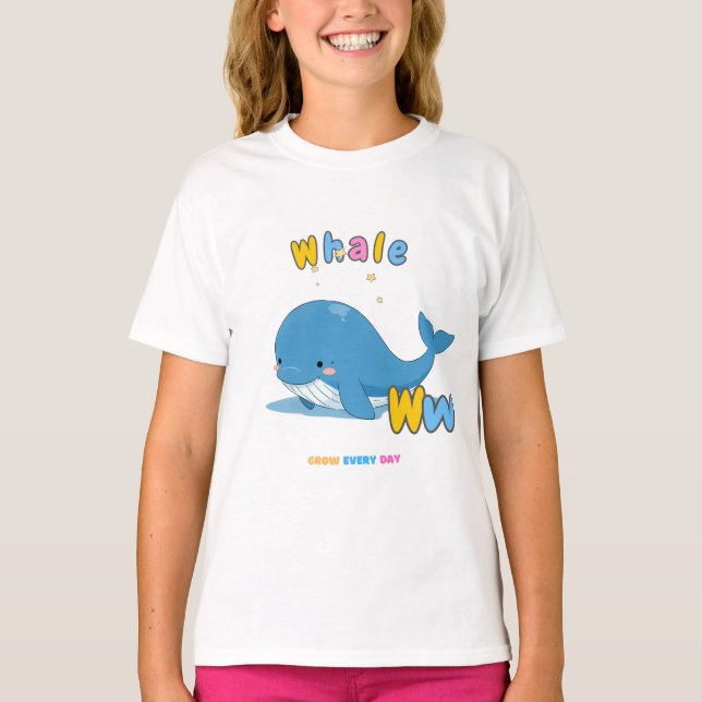 “W is for Whale” Alphabet Tee – Grow Every Day (Framsida)