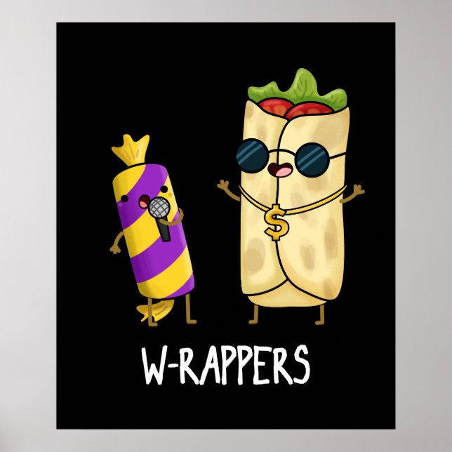 W-rappers Funny Food Pun Mörk BG Poster (Framsidan)
