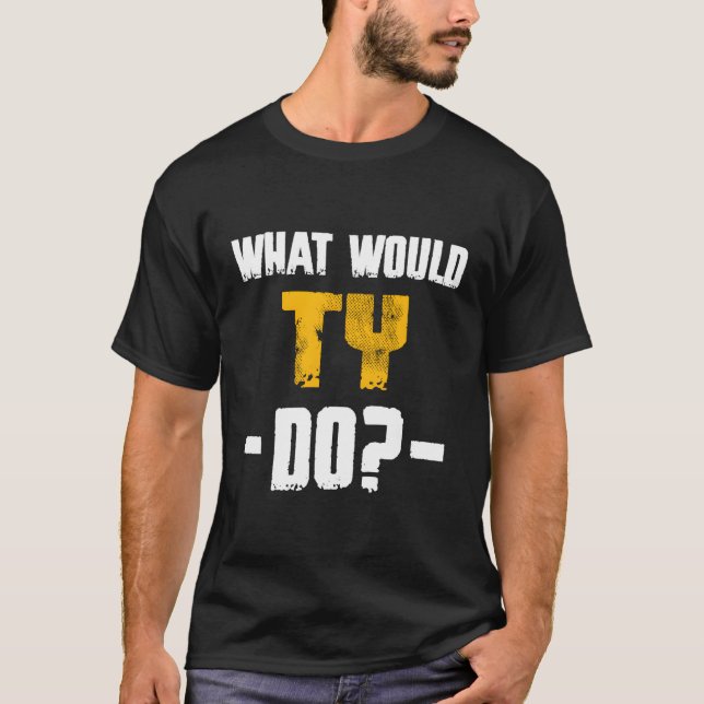 W Skulle Ty Do Namn Ty T Shirt (Framsida)