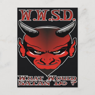 W.W.S.D. Vad skulle Satan göra? Vykort