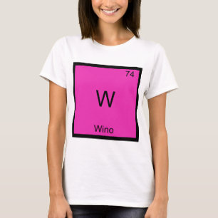 W - Wino Roligt Vin Kemi Element Symbol T-Shirt
