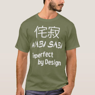 Wabi Sabi Operfekt för japansk design T Shirt