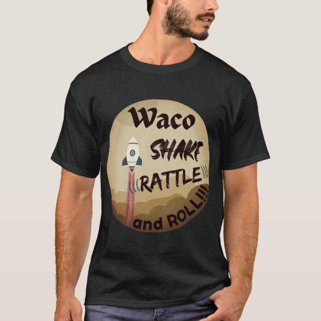 Waco Shake Rattle and Roll T-Shirt Front Imprint (Framsida)