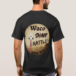 Waco Shake Rattle och Roll Unisex T-Shirt