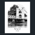 Waco Texas Arch Photo Print Poster<br><div class="desc">Waco Texas Arch Photo Print</div>