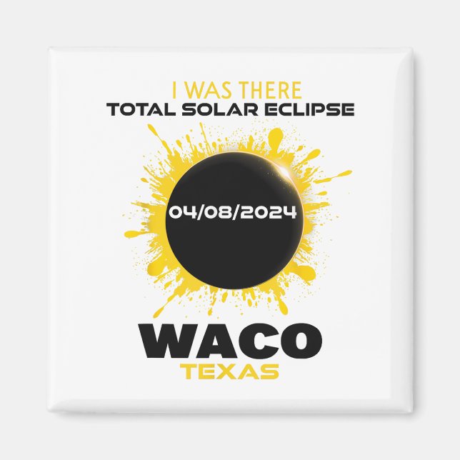 Waco Texas Total Solar Eclipse 2024 Magnet (Framsidan)