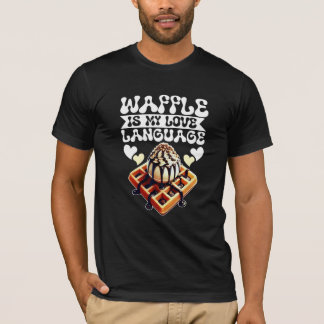 waffle är mitt kärlek-språk t shirt