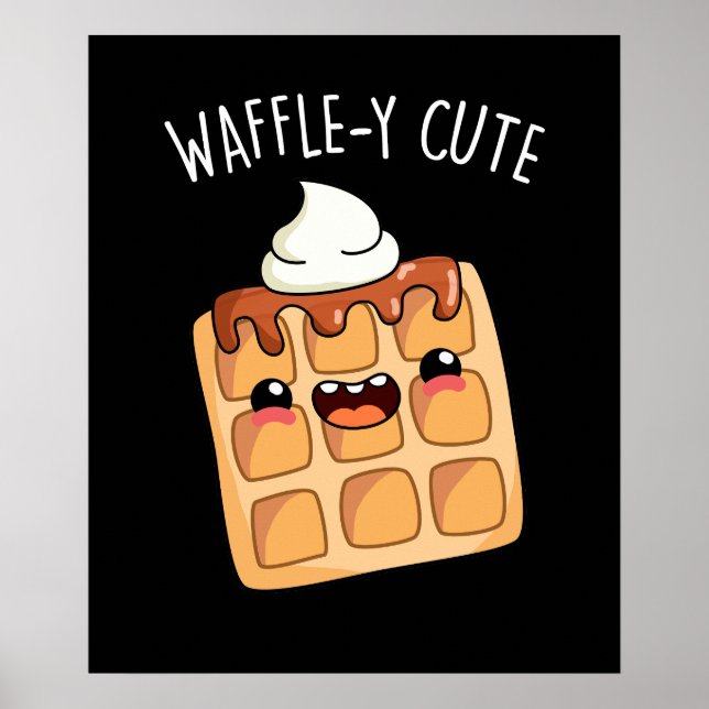 Waffle-y Funny Waffle Pun Poster (Framsidan)