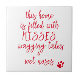 Wagging Tales & Blöt Noses - Cute Hund Quote Kakelplatta