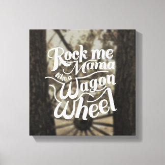 Wagon Wheel Canvastryck