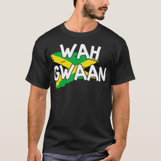 Wah Gwaan Jamaica Flag Jamaican Pride Fan Rasta Re T Shirt