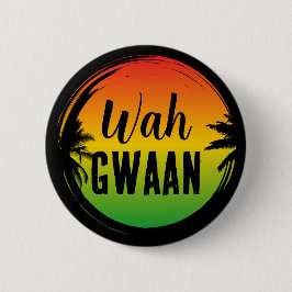 Wah Gwaan Jamaican Rasta Patois Quote Knapp