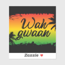 Wah Gwaan Jamaican undrar hur du pratar.