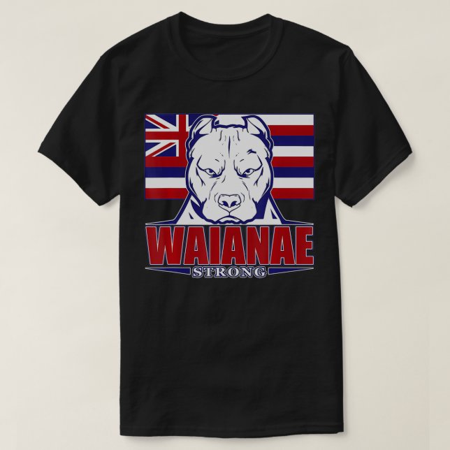 WAIANAE Strong Hawaii Hawaiian Flagga, Hawaii 9679 T Shirt (Design framsida)