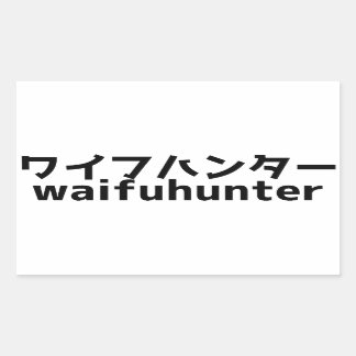 Waifu Hunter Rektangulärt Klistermärke