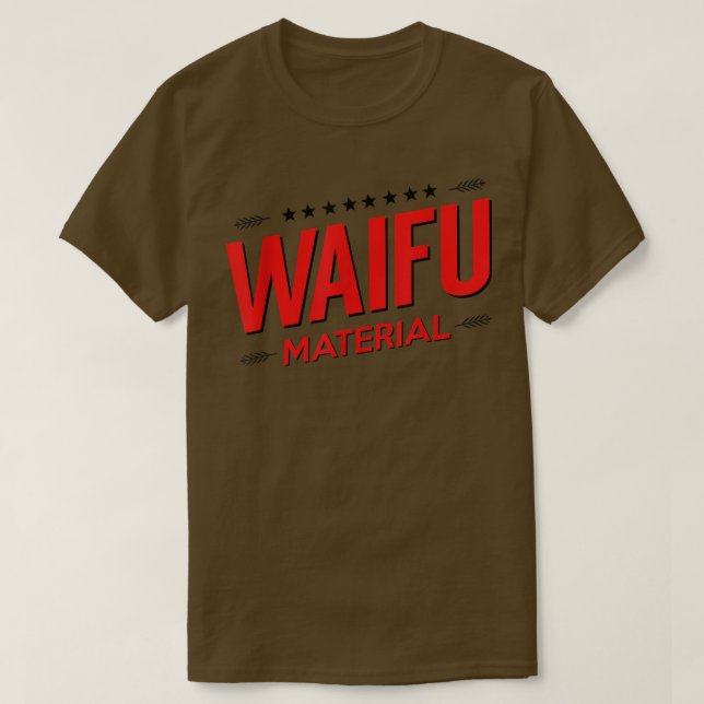 Waifu Material Kawaii Anime Manga Japan School Ne T Shirt (Design framsida)