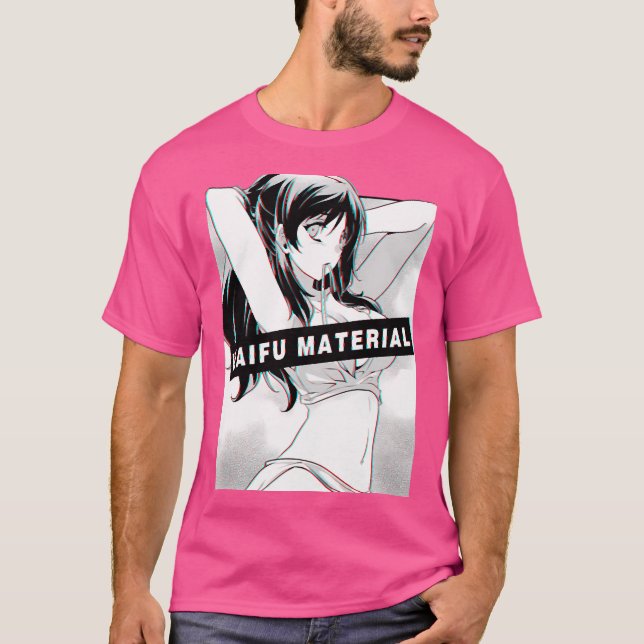 Waifu-material T Shirt (Framsida)
