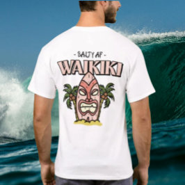 Waikiki av Salty AF T Shirt