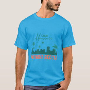 Waikiki Beach Hawaii T Shirt
