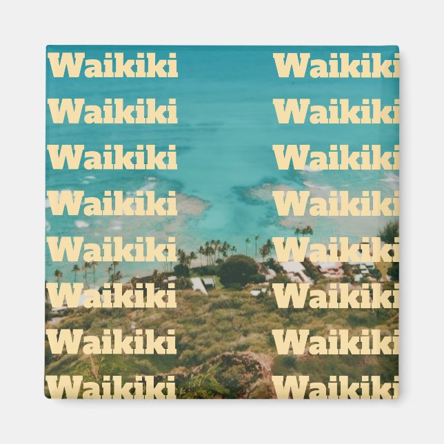 Waikiki, Honolulu, Oahu, Hawaii Magnet (Framsidan)