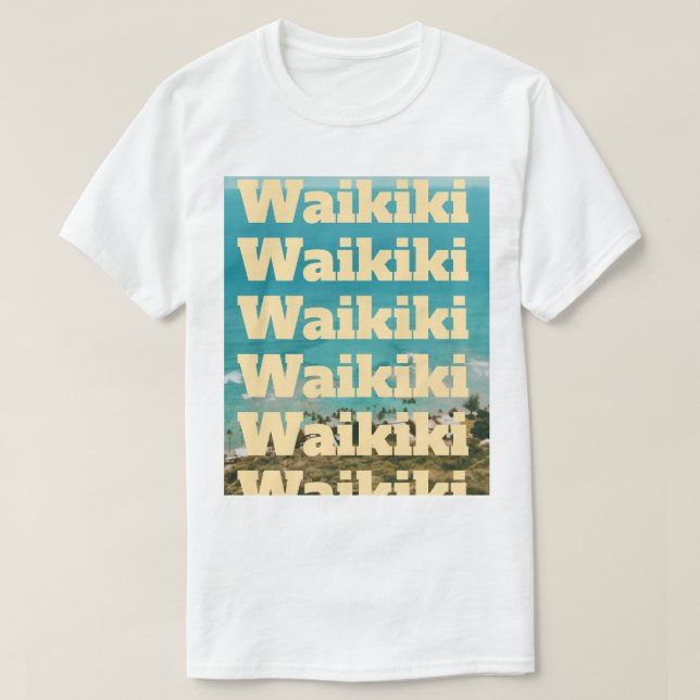 Waikiki, Honolulu, Oahu, Hawaii T Shirt (Design framsida)