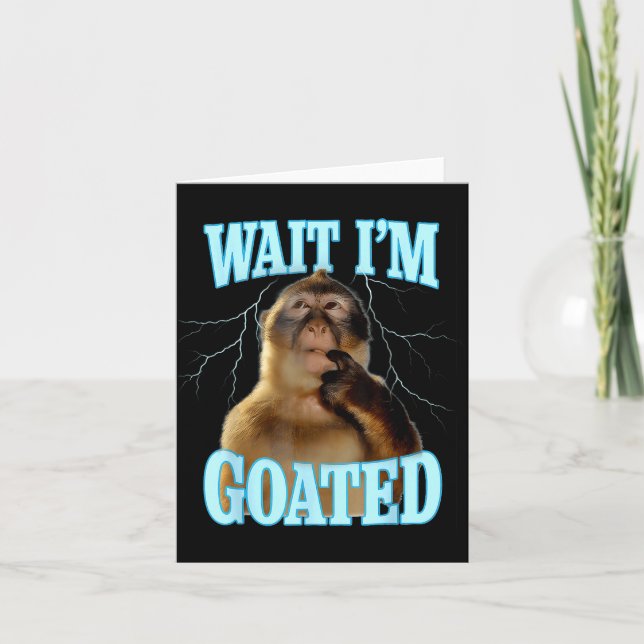 Wait I'm Goated Funny Thinking Monkey Meme Brainro Kort (Framsida)